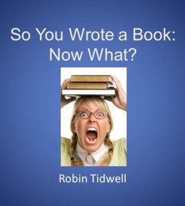 So You Wrote a BookCover